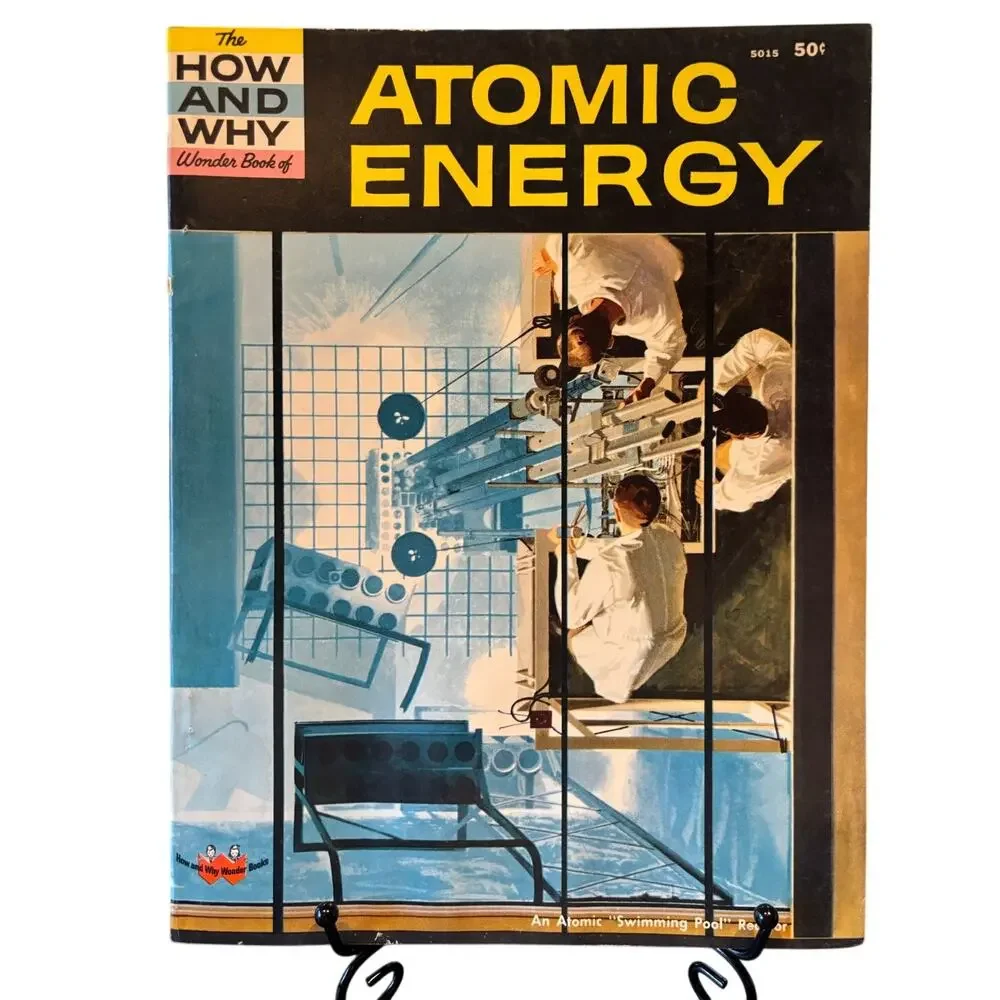 VTG 1st Ed. 1961 How and Why Wonder Book of Atomic Energy, 5015, PB
